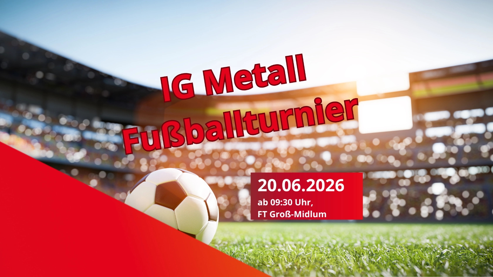 IG Metall Fußballturnier