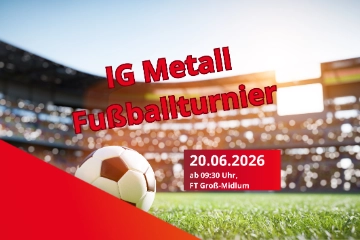 IG Metall Fußballturnier 2026